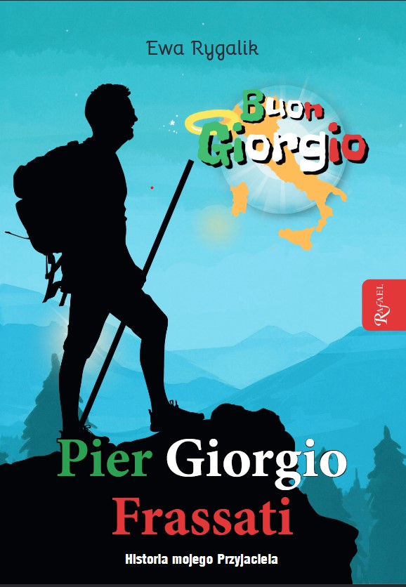 Buon Giorgio 2025-07-04 083123 (1) BUON GIORGIO - PIER GIORGIO FRASSATI - OPOWIEŚĆ